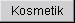 Kosmetik
